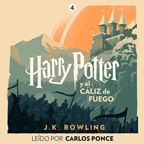 Harry Potter y el cáliz de fuego (Harry Potter 4)