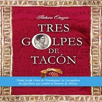 Tres golpes de tacón