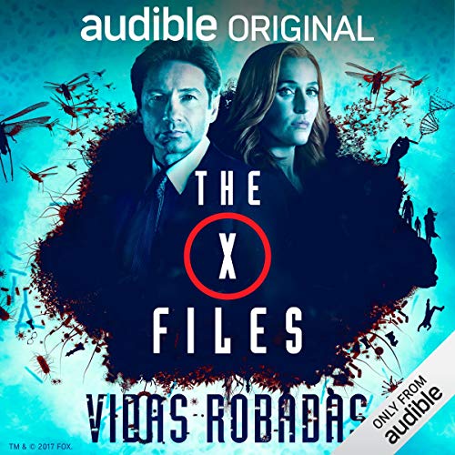 The X-Files: Vidas robadas [The X-Files: Stolen Lives]