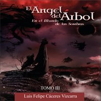 El ángel del árbol. En el mundo de las sombras