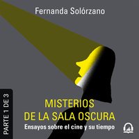 Misterios de la sala oscura