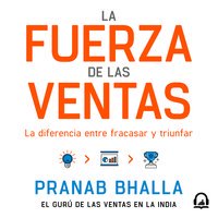 La fuerza de las ventas