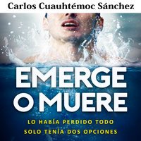 Emerge o muere