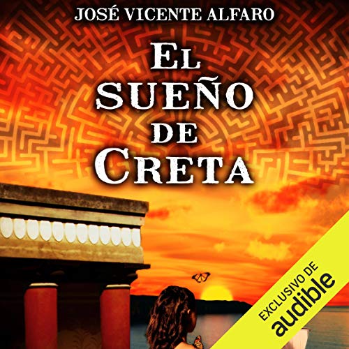 El sueño de Creta [The Dream of Crete]