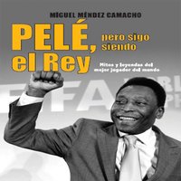 Pelé; pero sigo siendo el rey