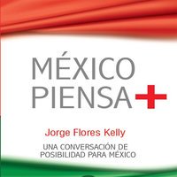 México piensa + (positivo)