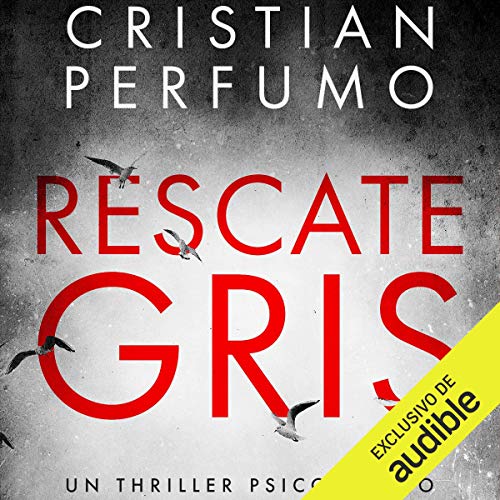 Rescate Gris [Gray Rescue]