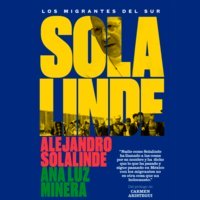 Solalinde: los migrantes del sur