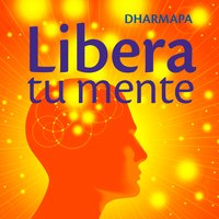 Libera tu mente