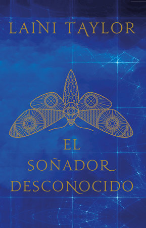 El soñador desconocido / Strange the Dreamer