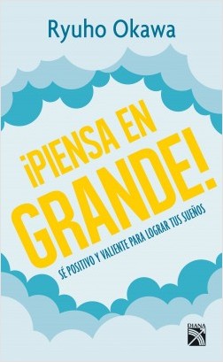 ¡Piensa en grande! 