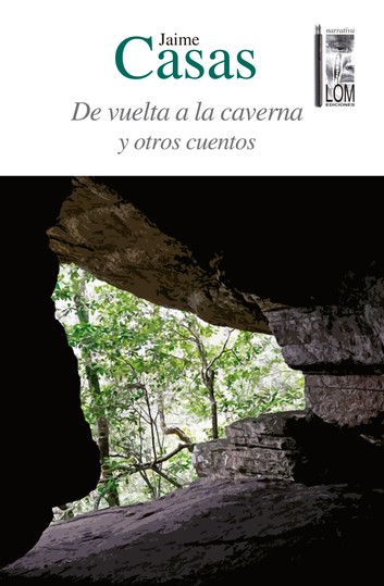 De vuelta a la caverna y otros cuentos